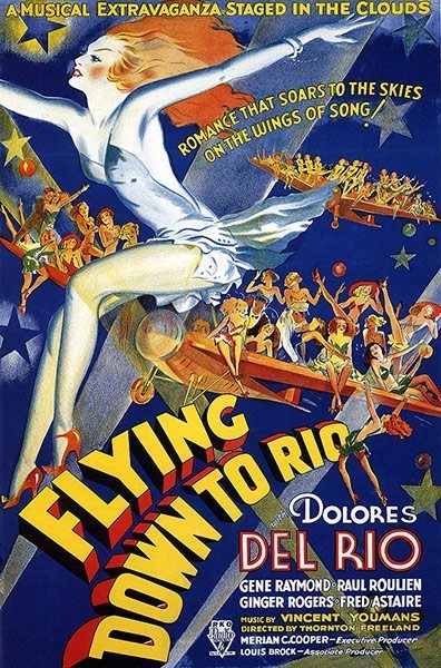 Top Selling Film Posters - Flying Down to Rio, 1933