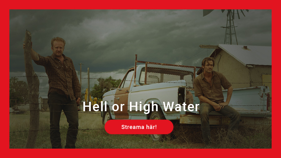 Hell or HIgh Water
