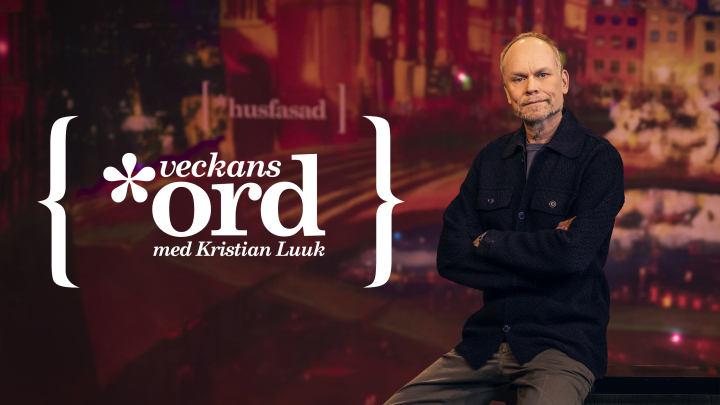 Veckans ord med Kristian Luuk